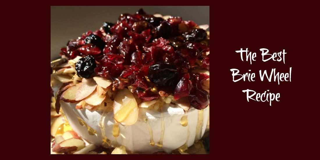 Best Brie Wheel Recipe