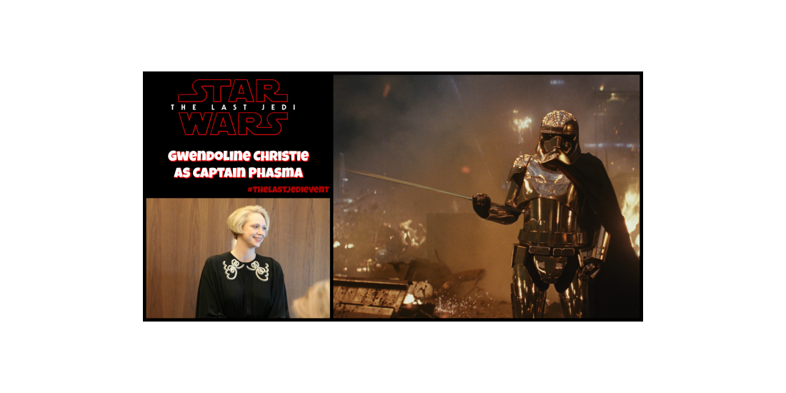 Gwendoline Christie plays Captain Phasma