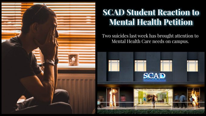 SCAD Student Reaction to the Mental Health Petition